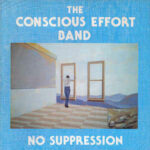 Conscious Effort Band lp cover